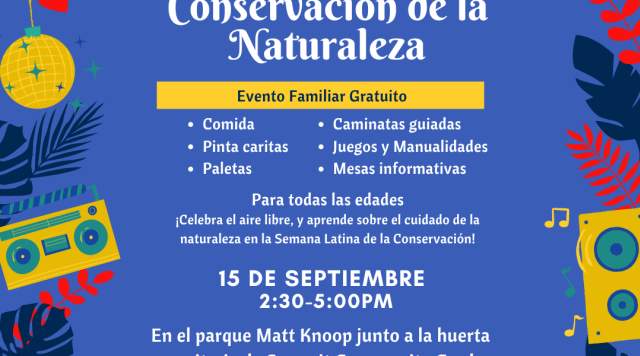 Latino Conservation Celebration